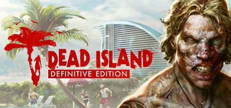 死亡岛:终极版/Dead Island Definitive Edition-新秀游戏吧